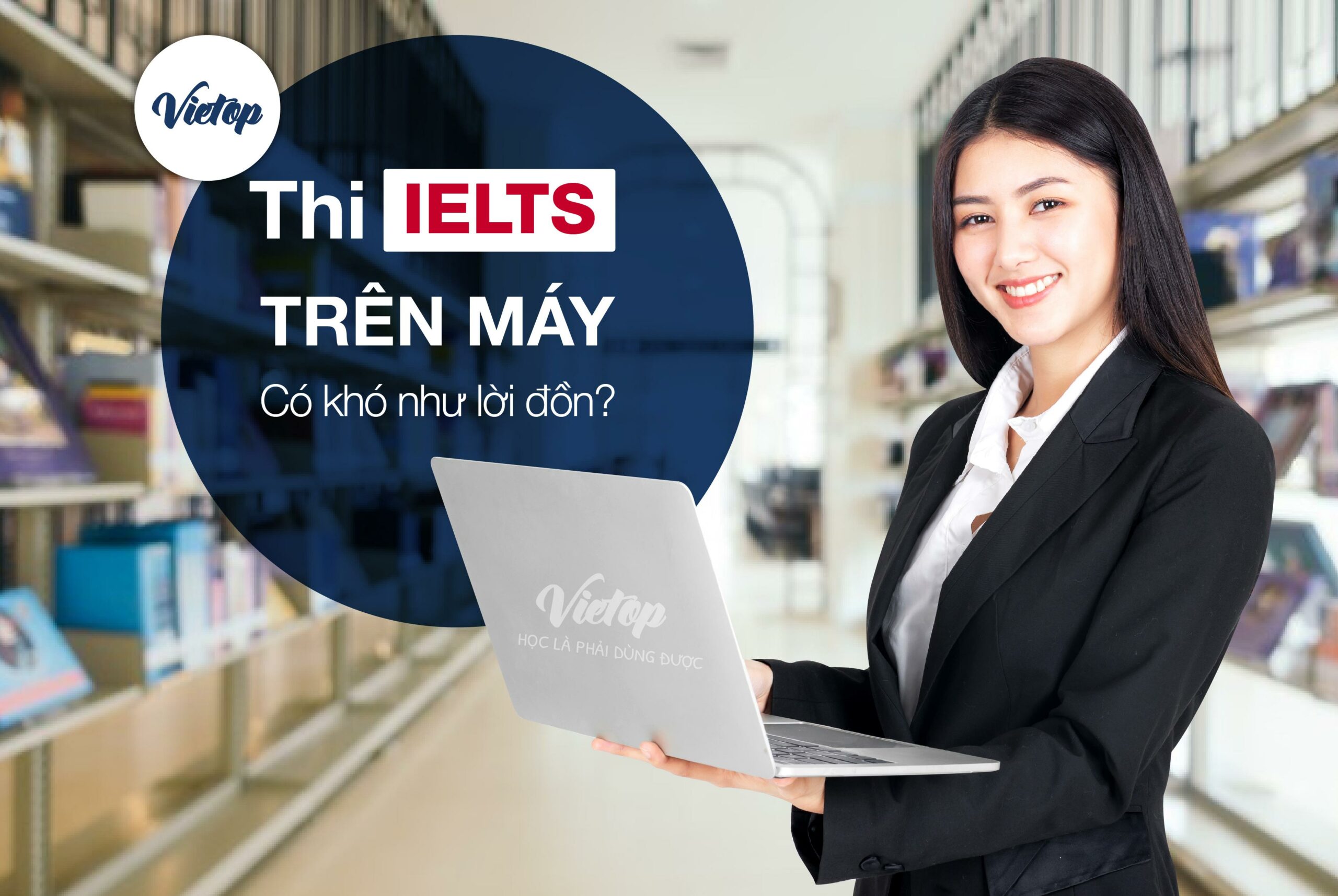 Thi IELTS trên máy tính British Council