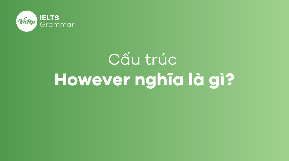 cấu trúc However