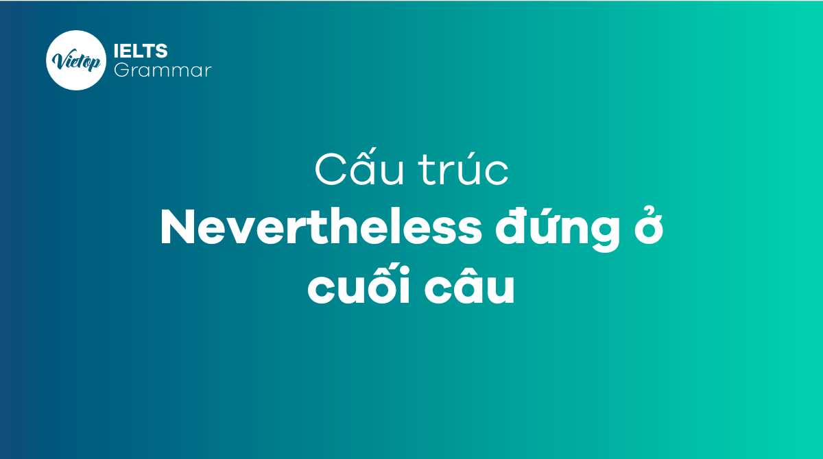 cấu trúc Nevertheless