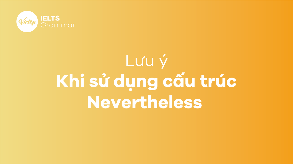 cấu trúc Nevertheless