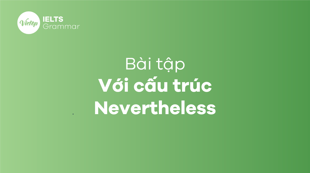 cấu trúc Nevertheless