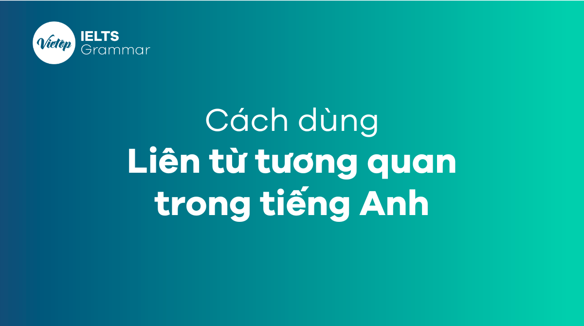 Liên từ trong tiếng anh