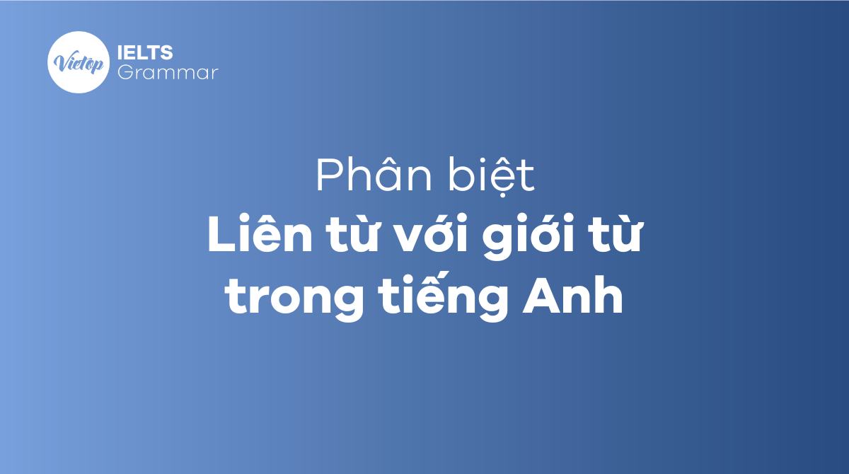 Liên từ trong tiếng anh