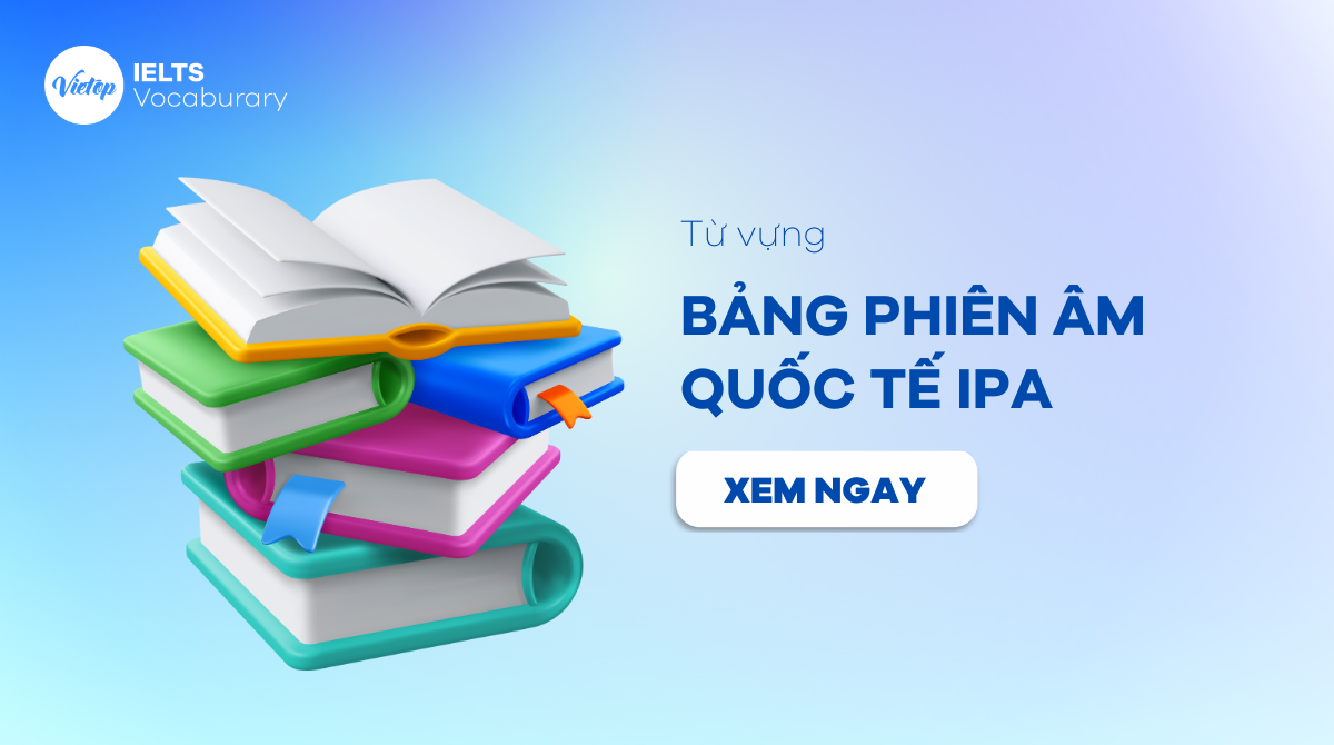 Bảng phiên âm tiếng Anh IPA