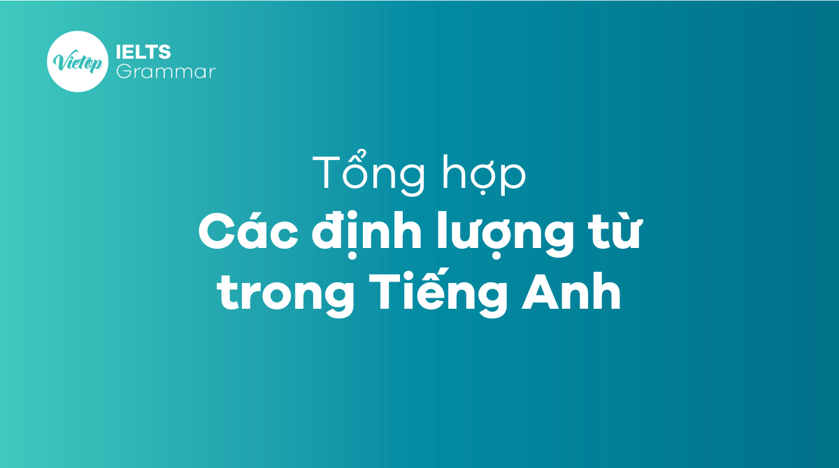 Định lượng từ trong tiếng Anh