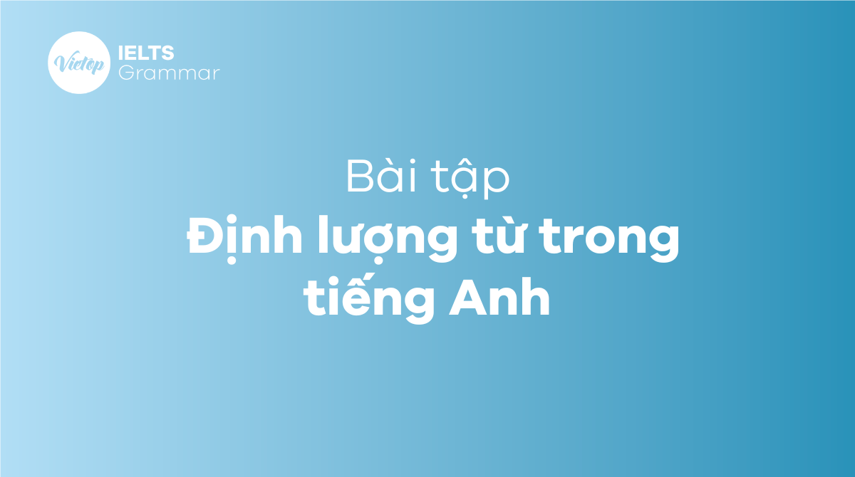 Định lượng từ trong tiếng Anh