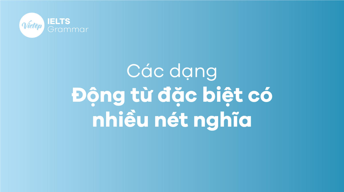 Cách dùng Gerund and Infinitive