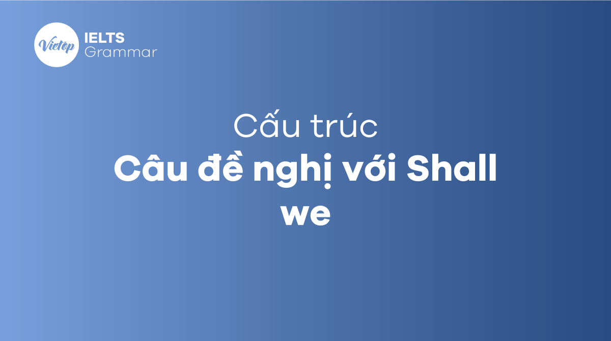 Câu đề nghị trong tiếng Anh là gì?