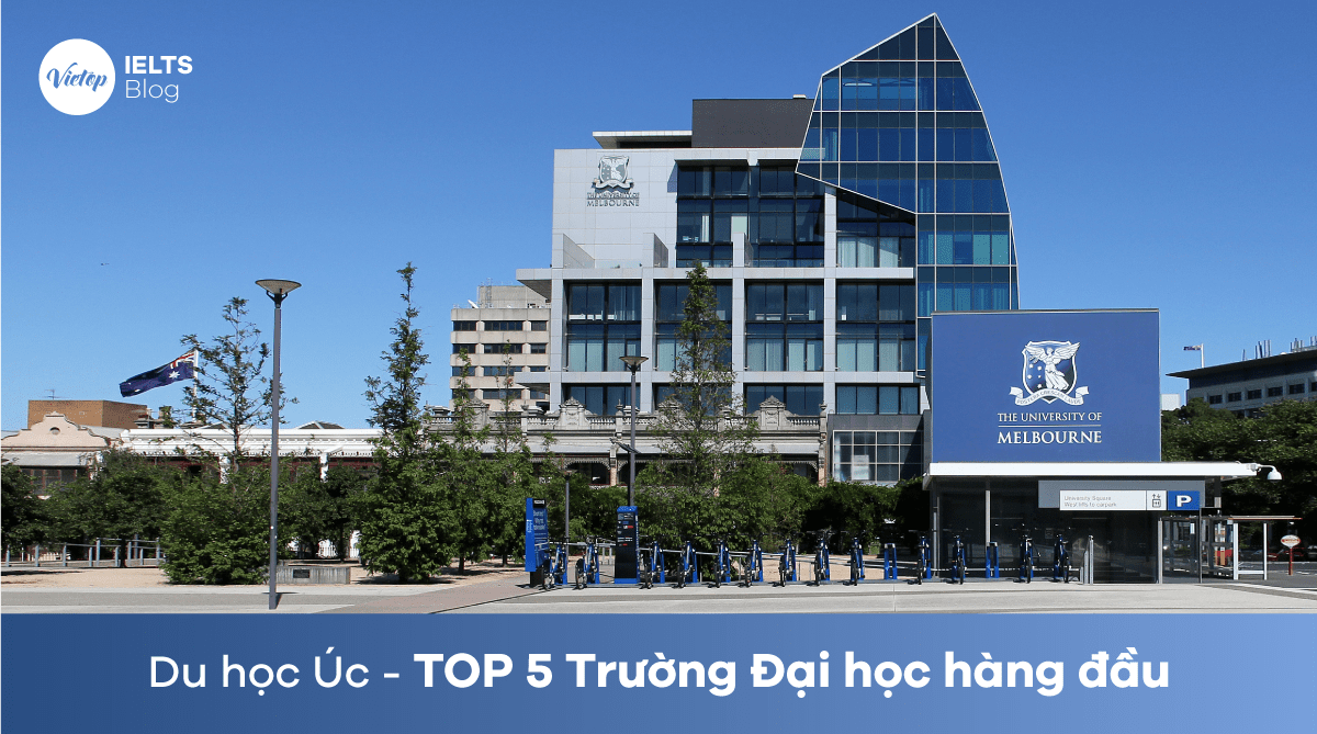 Top các trường đại học Úc hàng đầu khi Du học