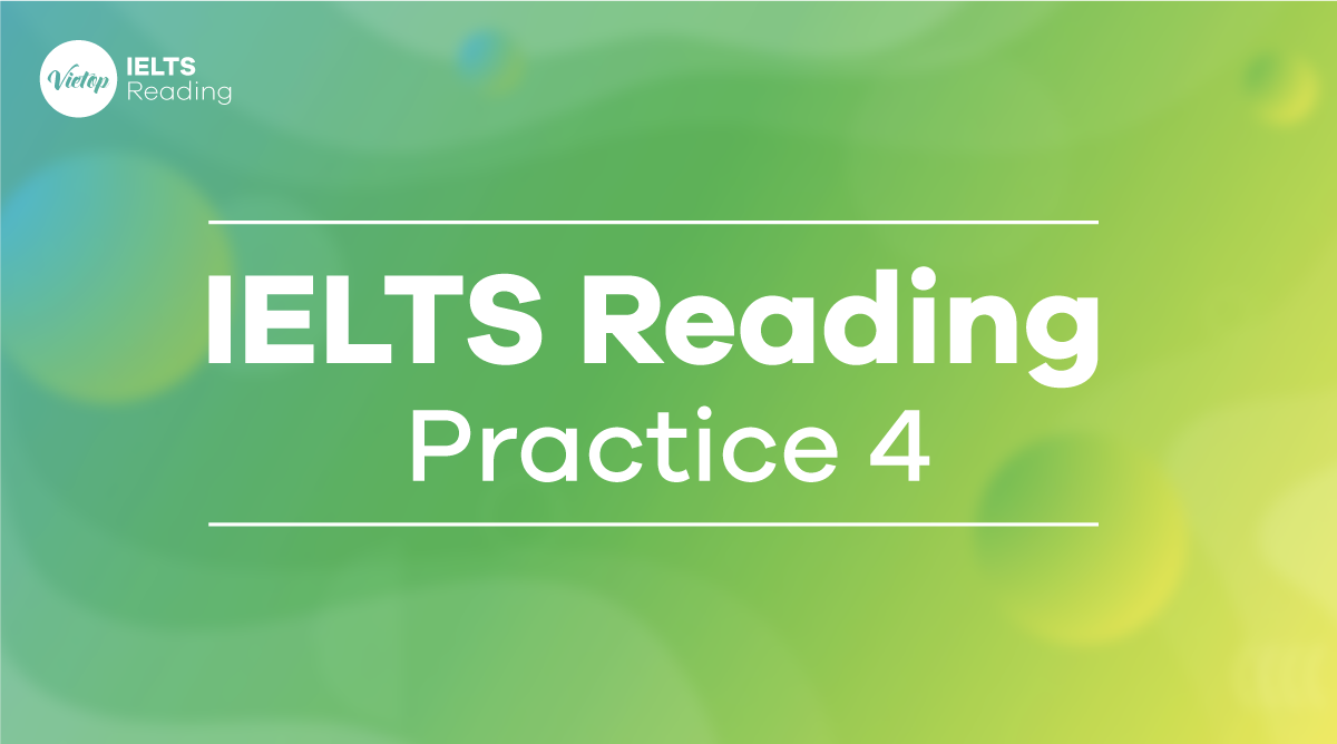 IELTS Reading Practice 4