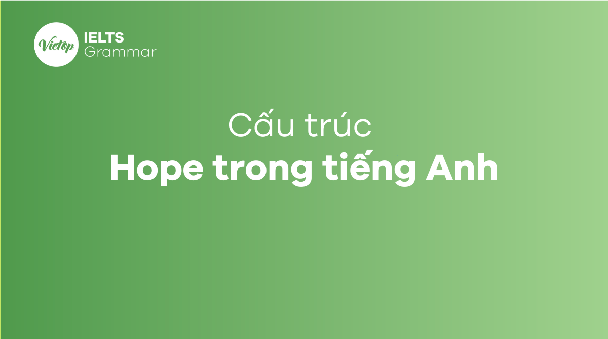 Cấu trúc hope