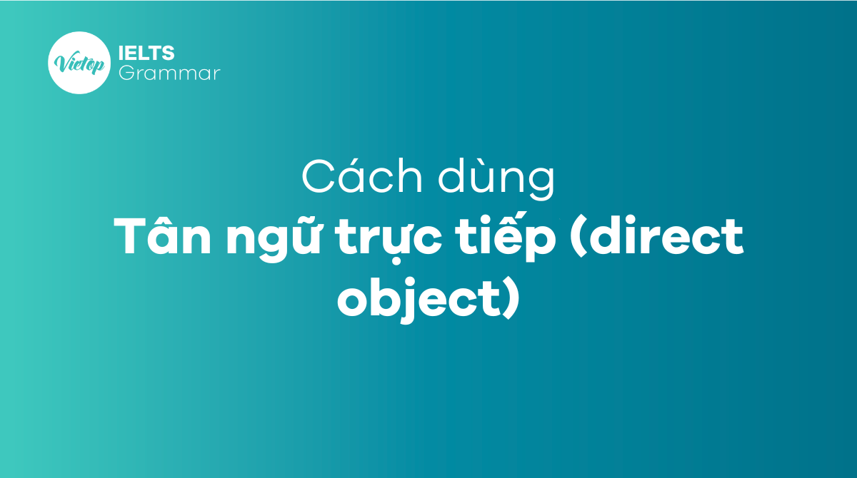 Tân ngữ trong tiếng anh