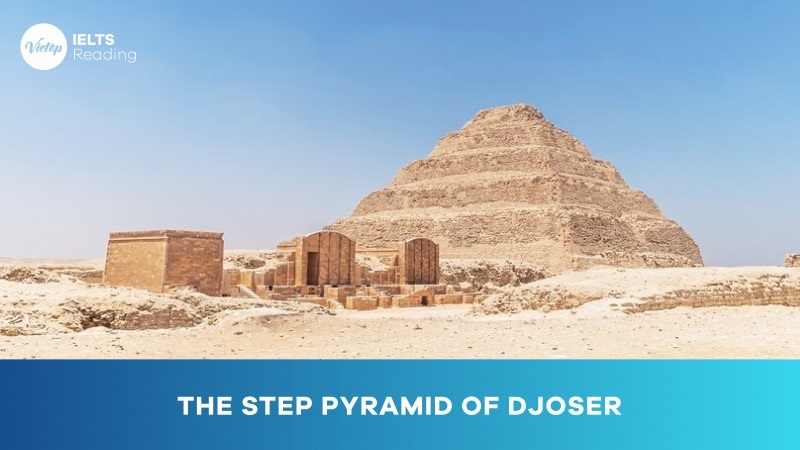 Reading Practice: The Step Pyramid of Djoser