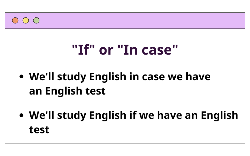 Phân biệt In case và If