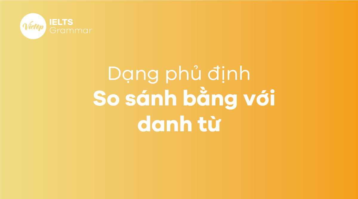 cấu trúc So sánh bằng