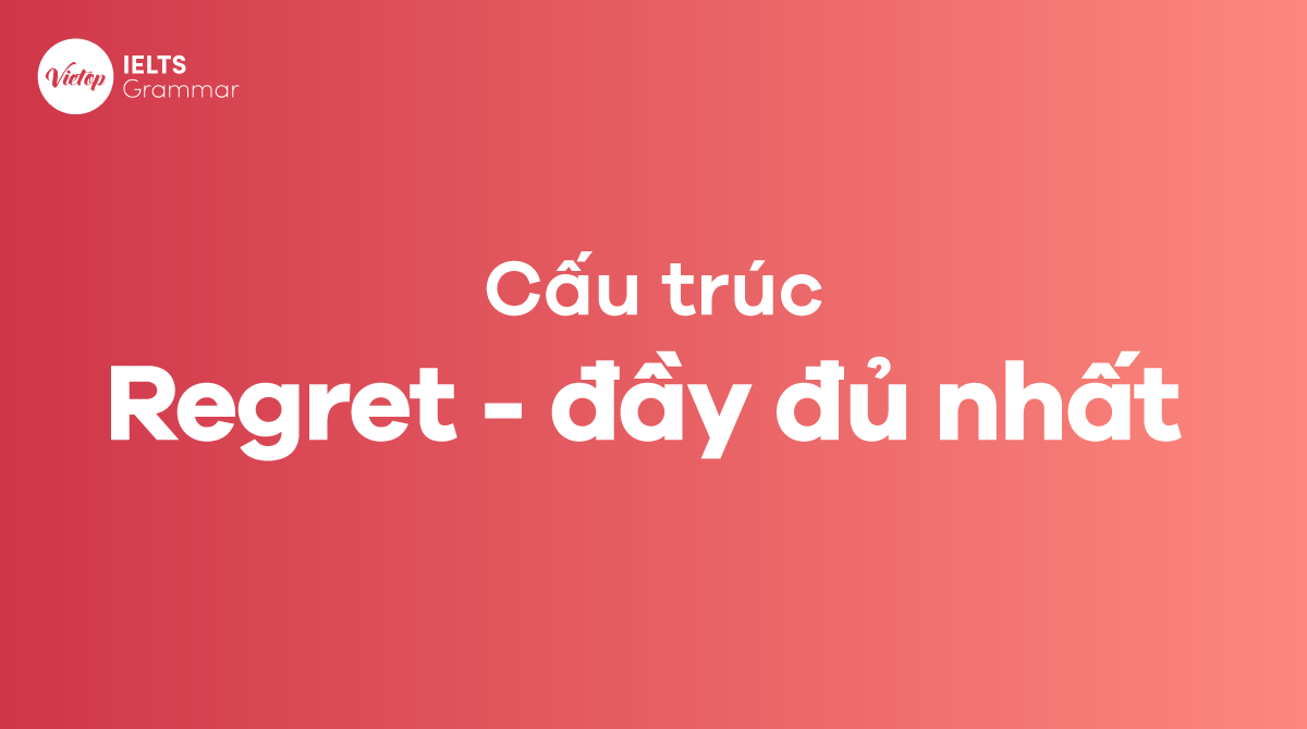 cấu trúc regret