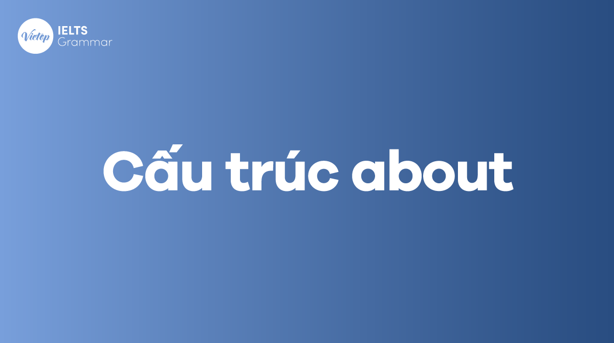 cấu trúc About