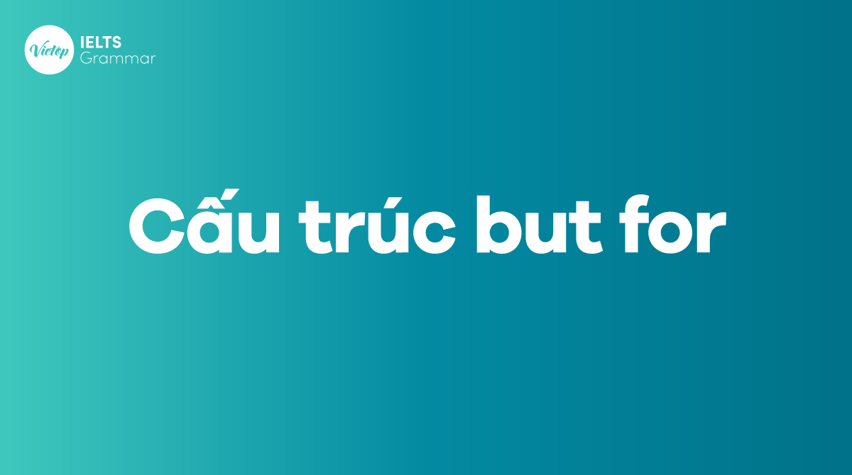 cấu trúc But for