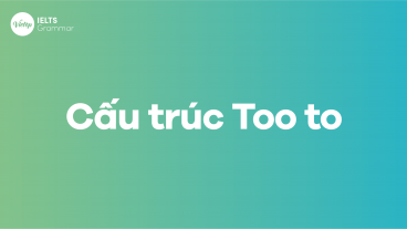 Cấu trúc Too … to
