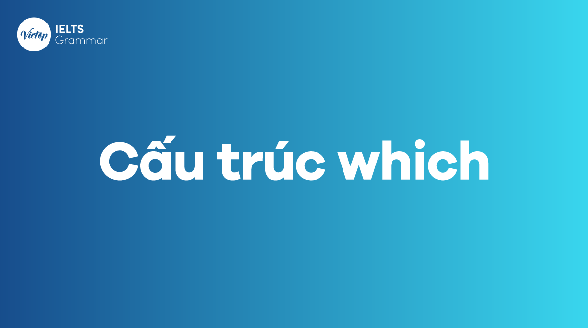 cấu trúc Which