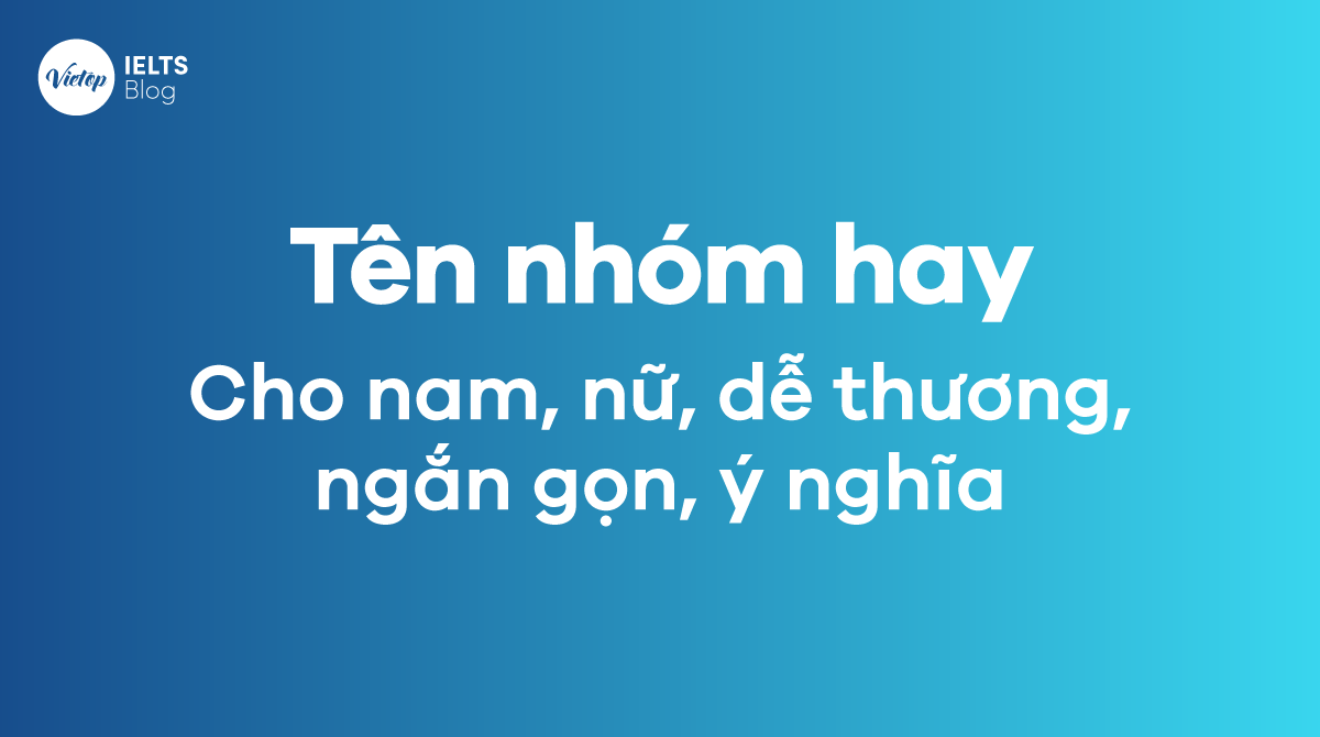 tên nhóm hay bằng tiếng Anh