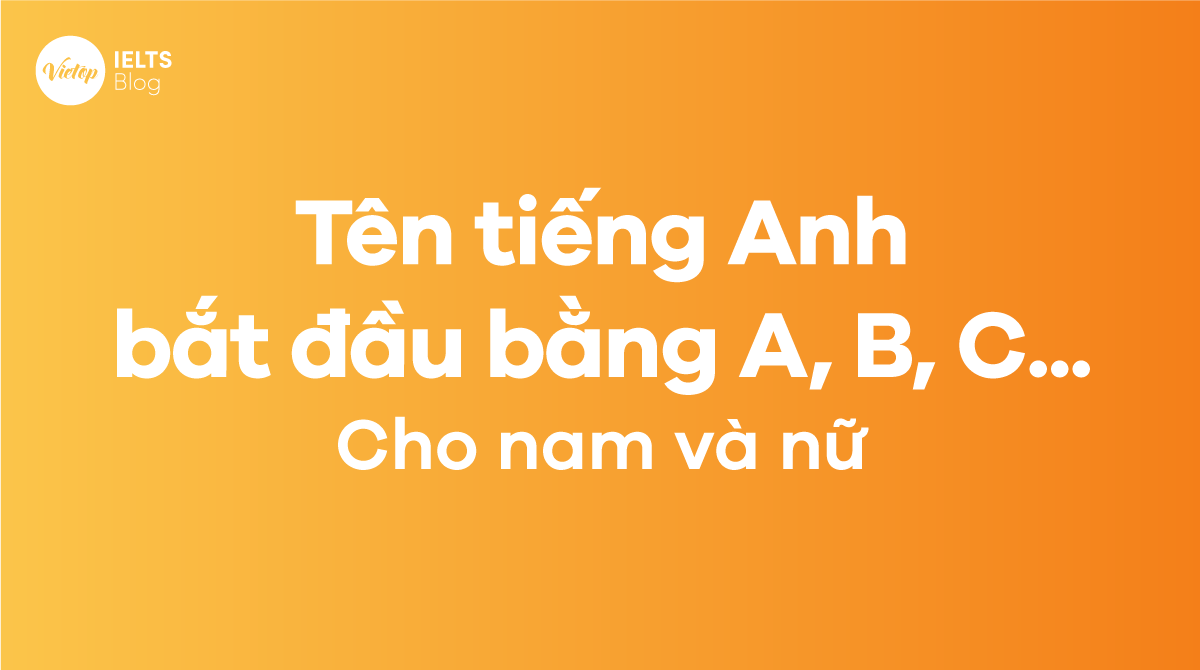 tiếng anh bắt đầu bằng chữ A đến Y