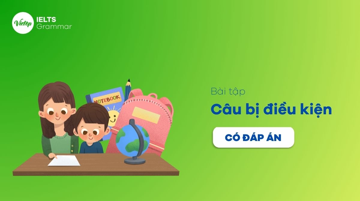 Bài tập trắc nghiệm câu điều kiện