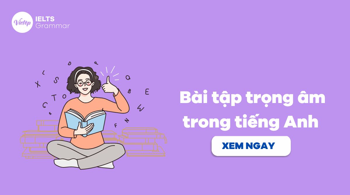 bài tập về trọng âm trong tiếng Anh