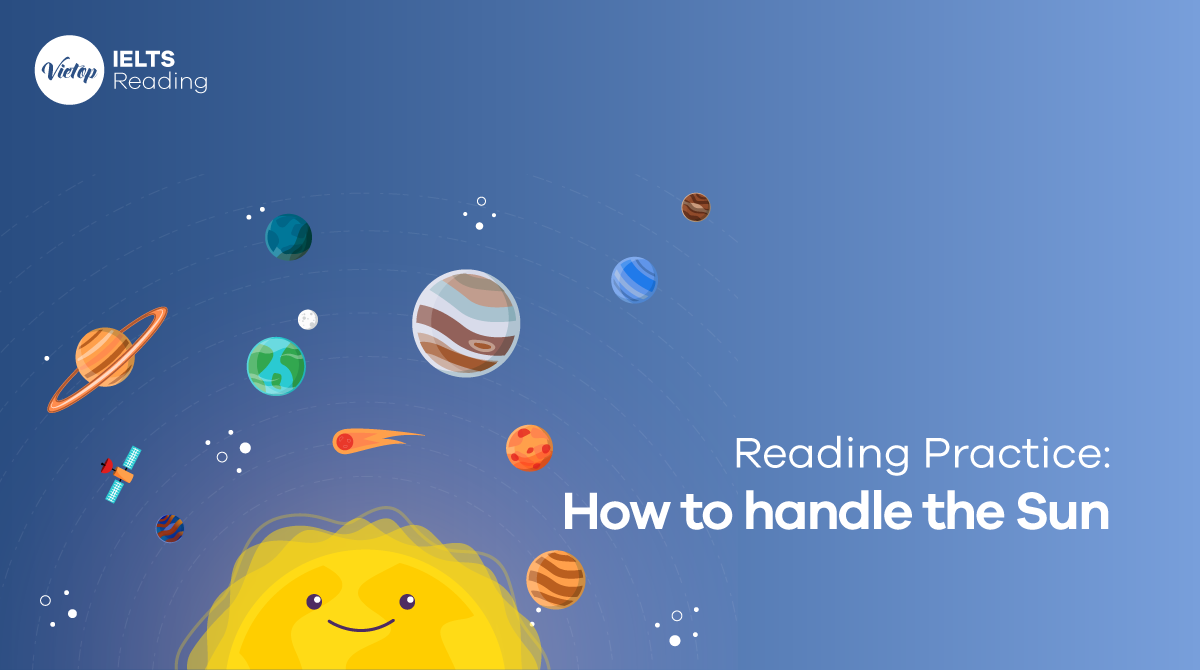 Reading practice: How to handle the Sun