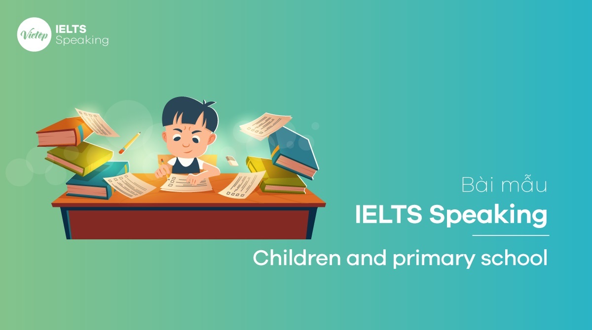 IELTS Speaking part 1 topic Spending time with children