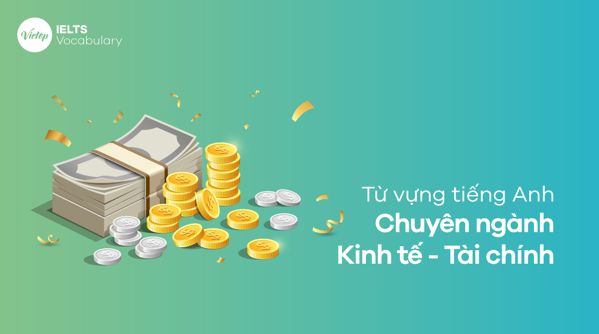 từ vựng kinh tế tài chính