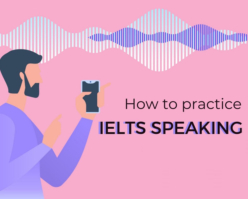 Một số mẹo ôn luyện để đạt IELTS Speaking band 7.0