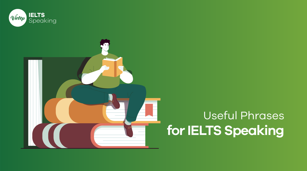 Useful Phrases for IELTS Speaking