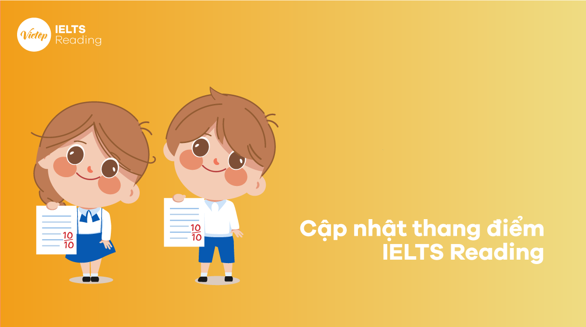 Cập nhật thang điểm IELTS Reading 2023