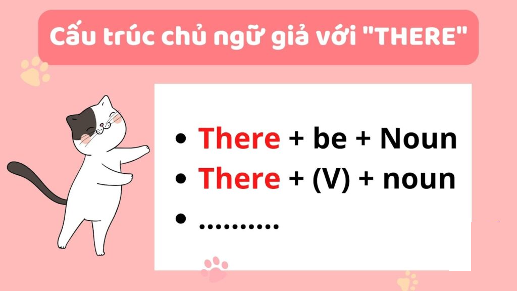 Chủ ngữ giả với There