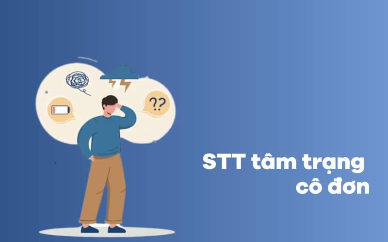 Status tâm trạng cô đơn