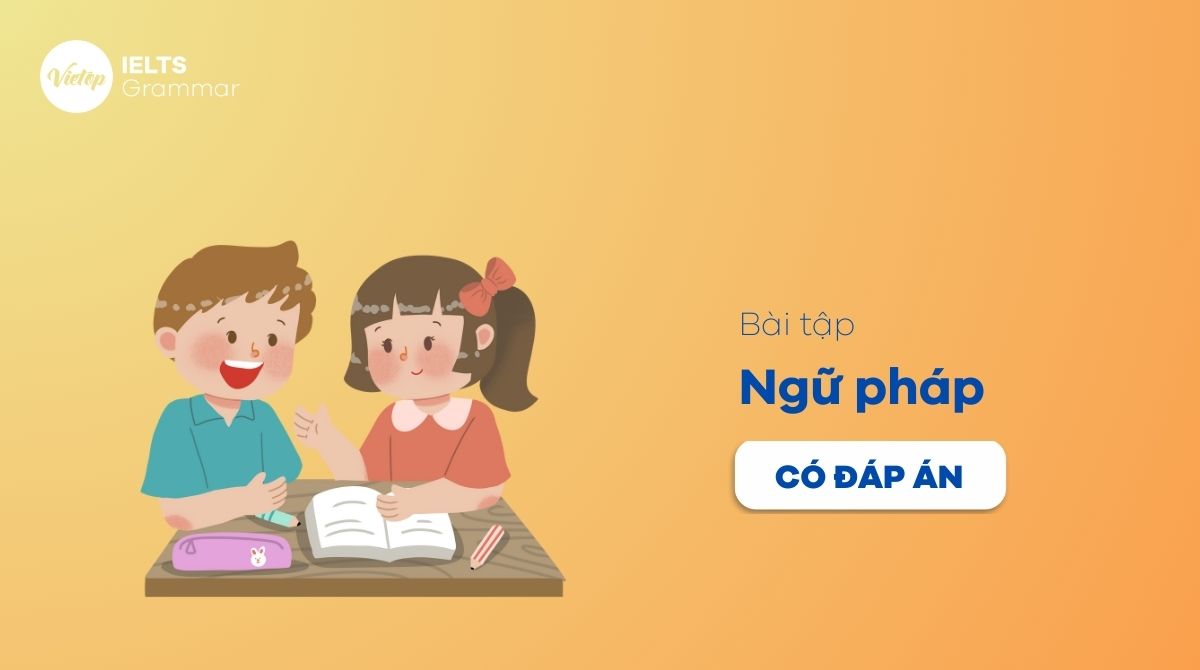 bài tập ngữ pháp tiếng Anh