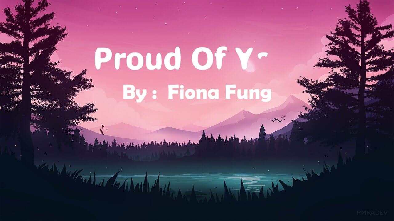 Giới thiệu về bài hát Proud of you