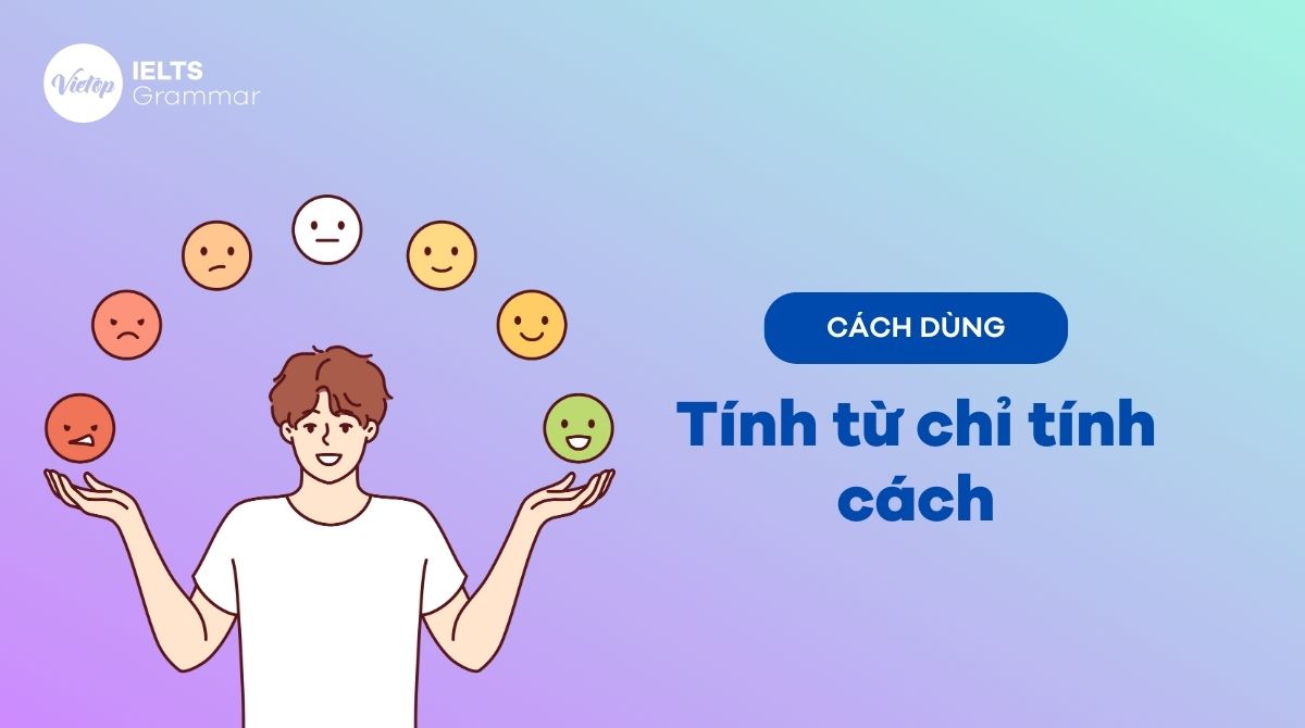 Tính từ chỉ tính cách