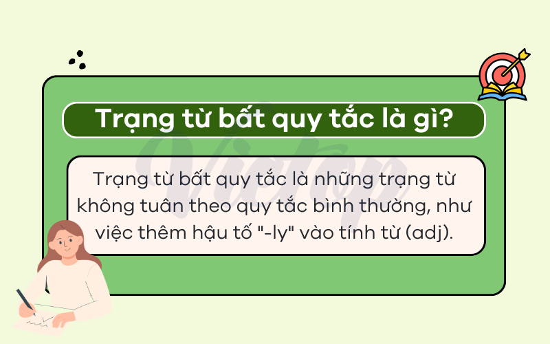 Trạng từ bất quy tắc là gì?