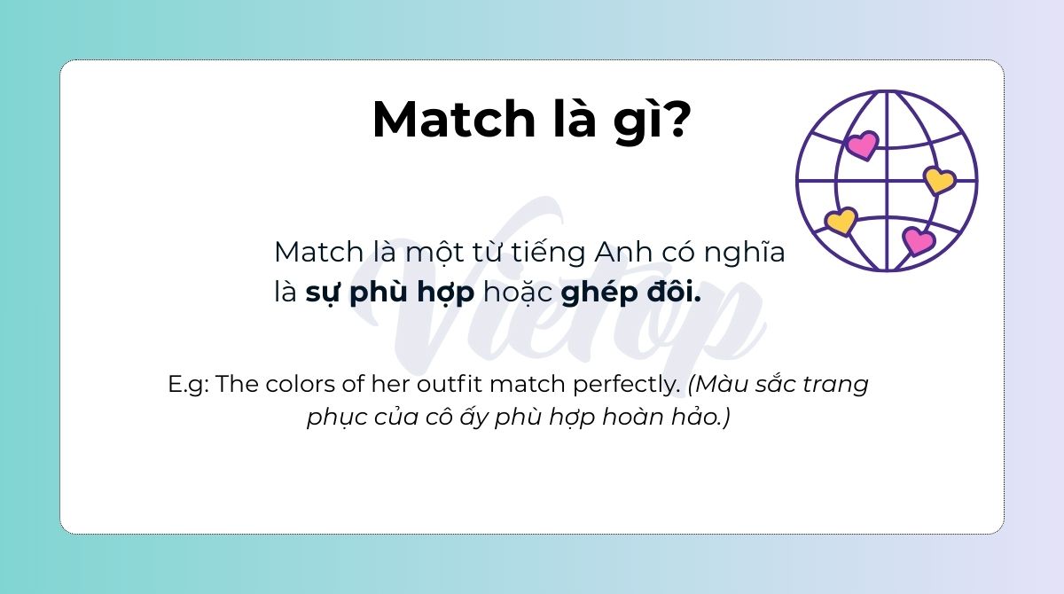Match là gì?