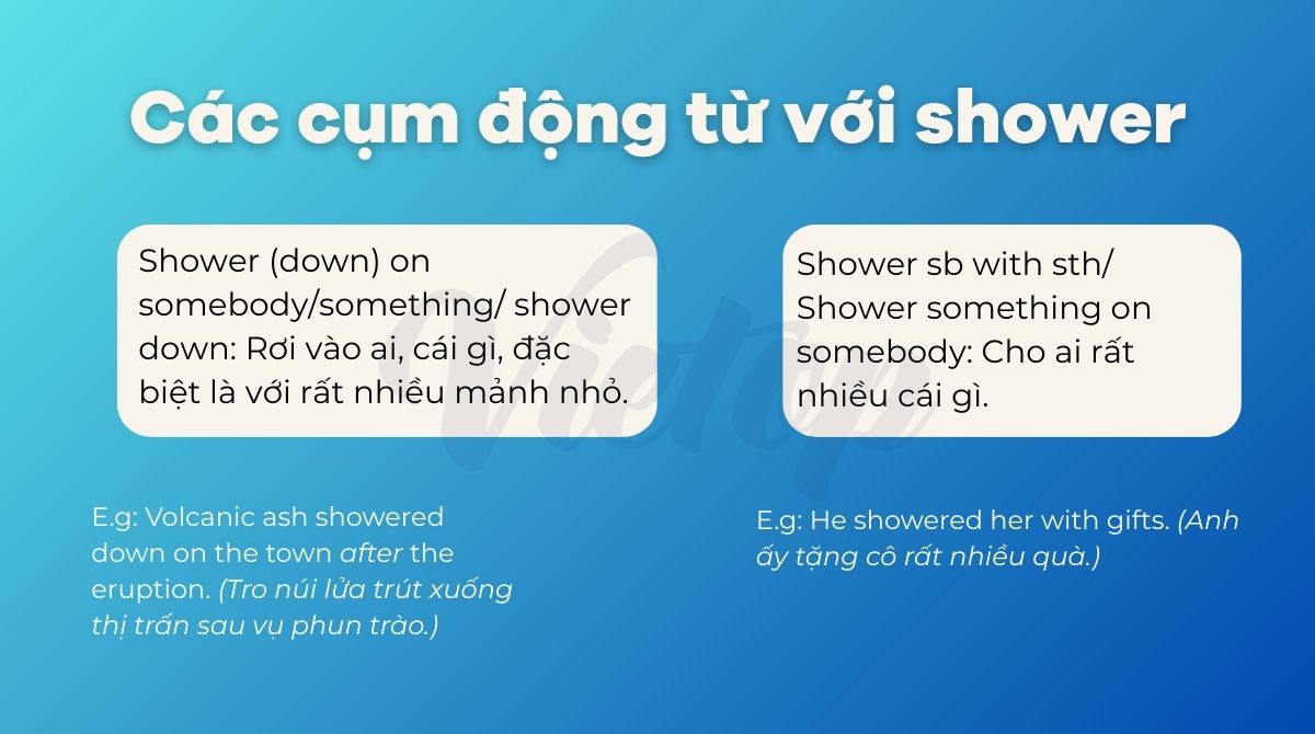 Các cụm động từ với shower