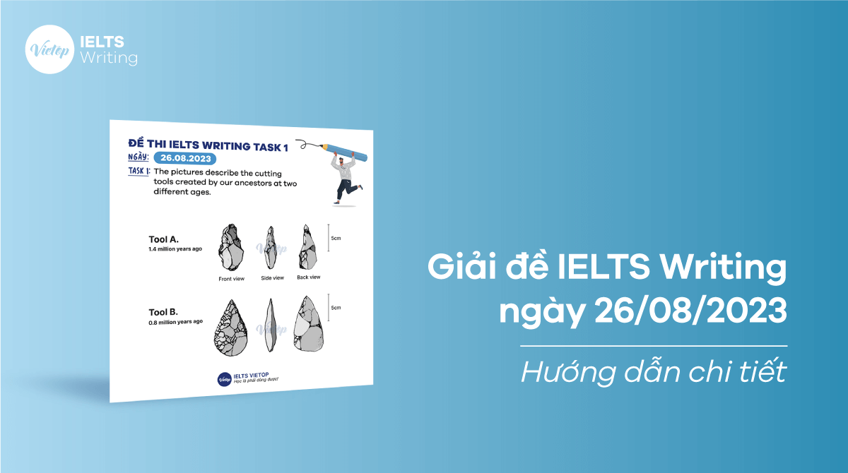 Giải đề IELTS Writing ngày 26082023