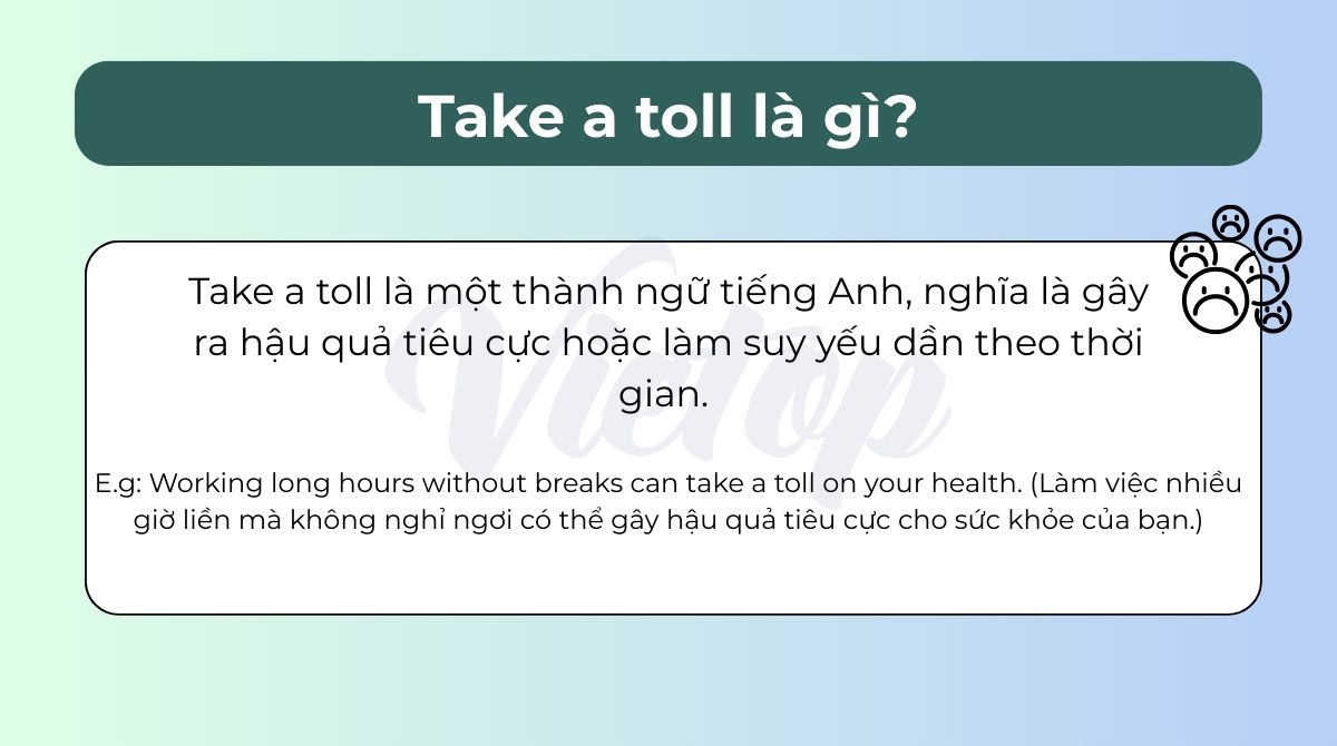 Take a toll là gì?