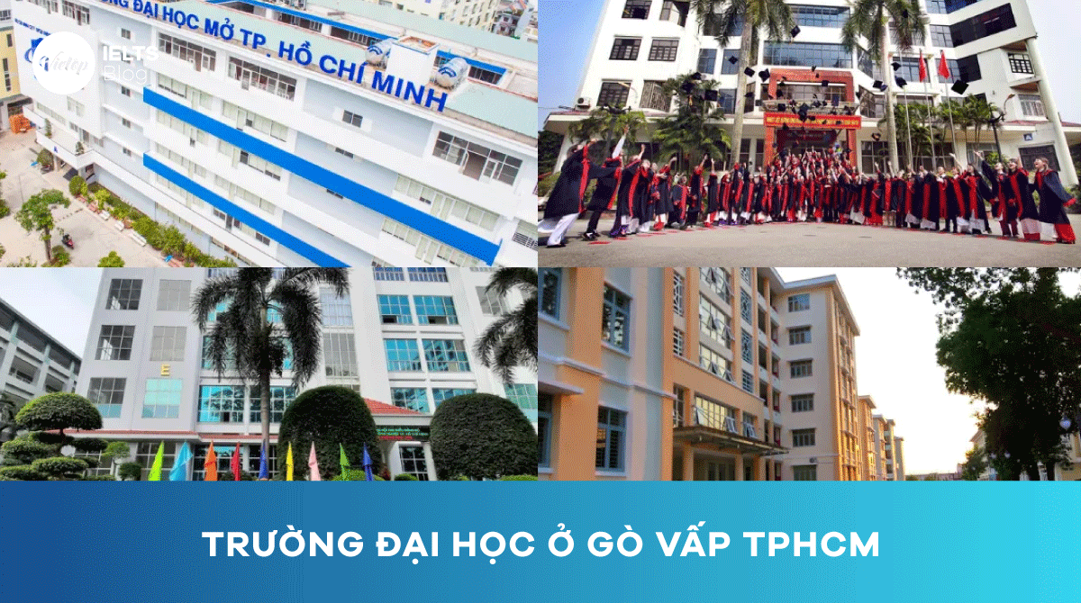 Top 7 trường đại học ở Gò Vấp TpHCM tốt nhất