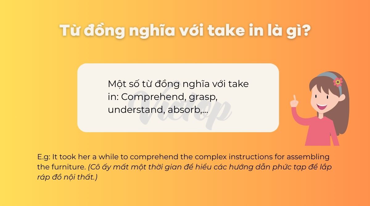 Từ đồng nghĩa với take in là gì?