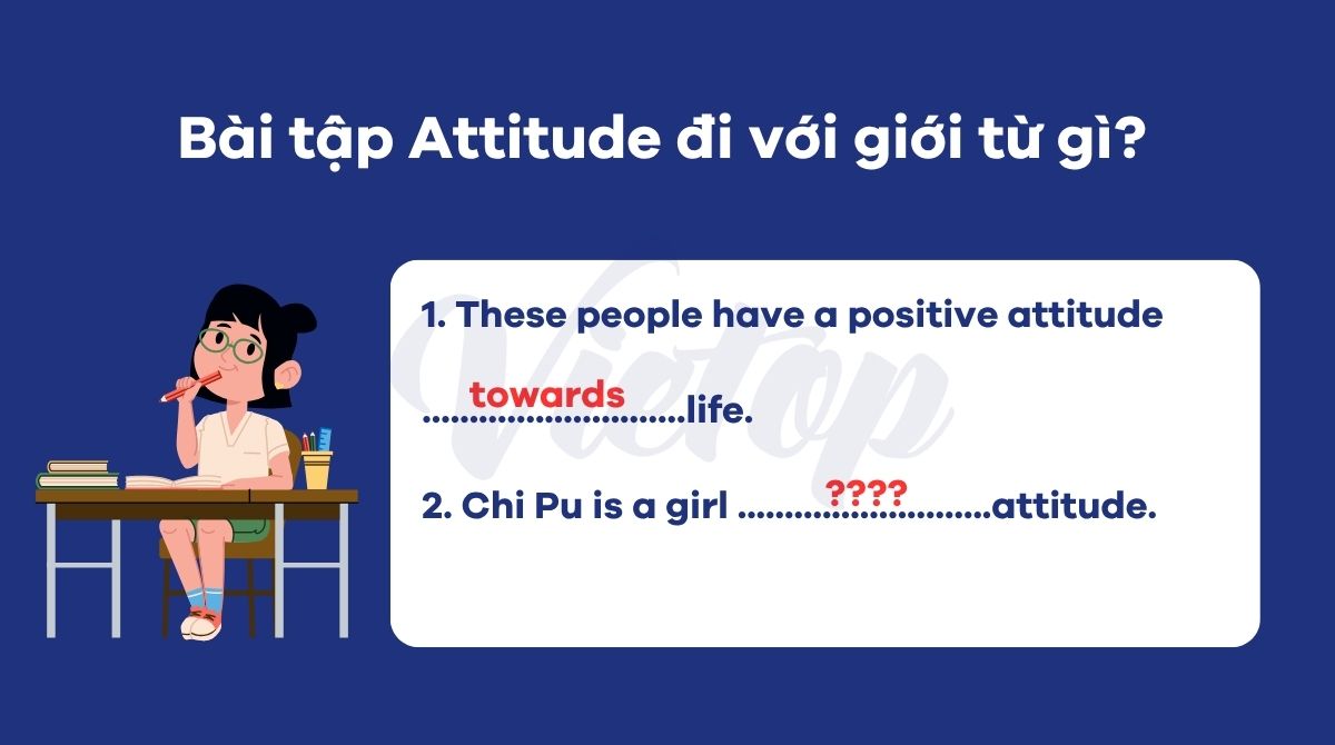 Bài tập Attitude với giới từ