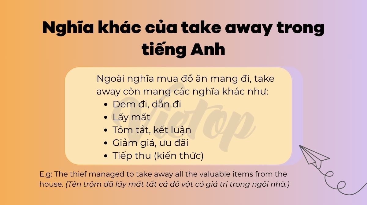 Nghĩa khác của take away trong tiếng Anh
