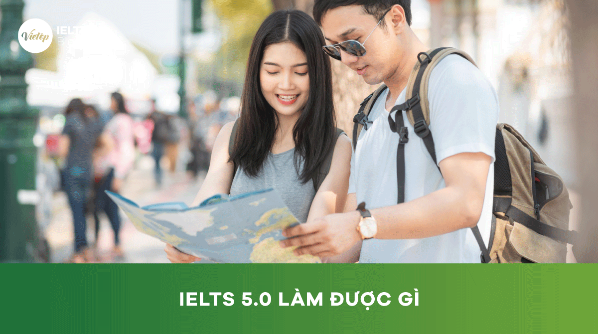 Có chứng chỉ IELTS 5.0 làm được gì