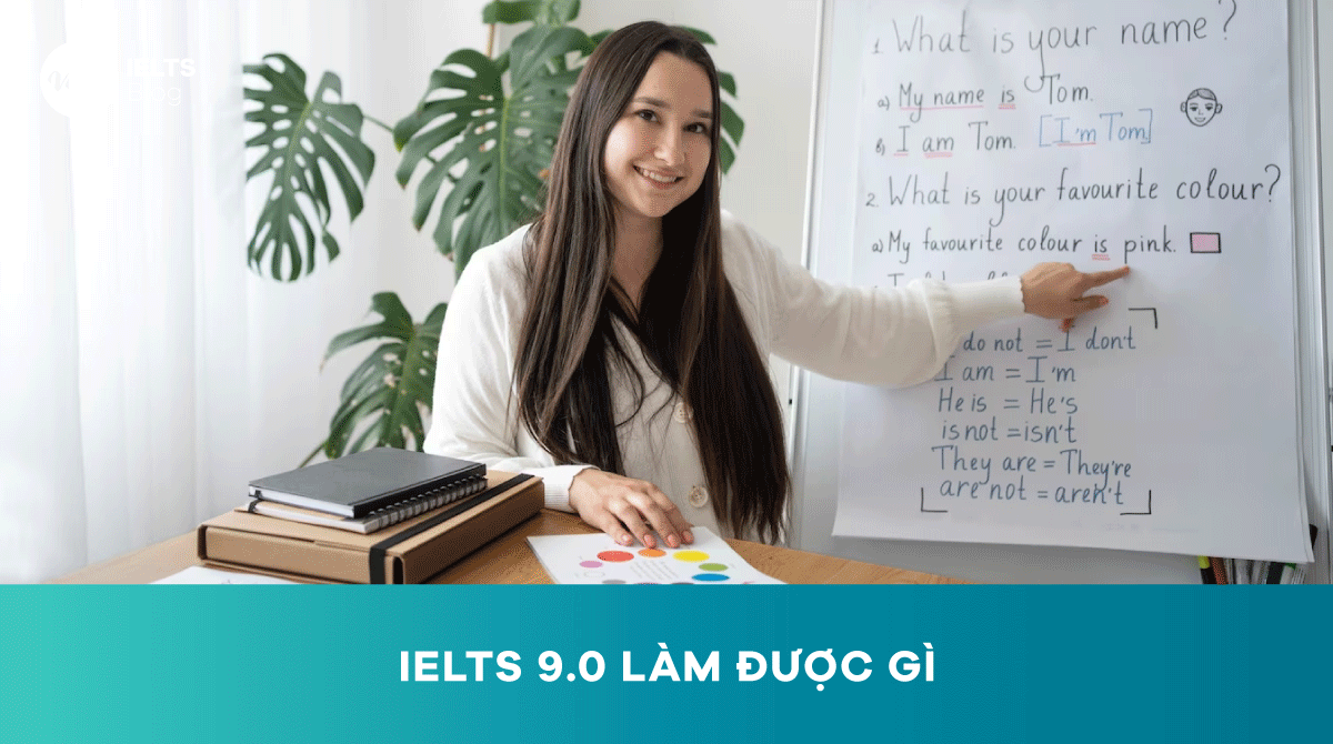 IELTS 9.0 làm được gì